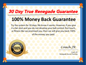 30 Day True Renegade Money Back Guarantee